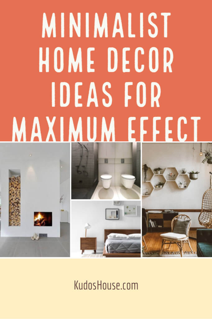 Minimalist Home Decor Ideas for Maximum Effect