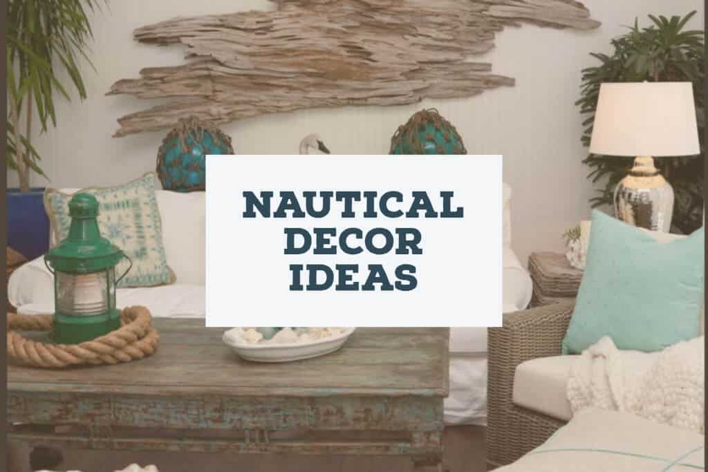 Nautical Decor Ideas